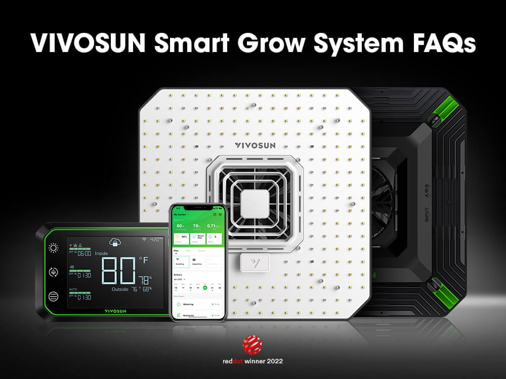 All You Need to Know! VIVOSUN Smart Grow System FAQs
