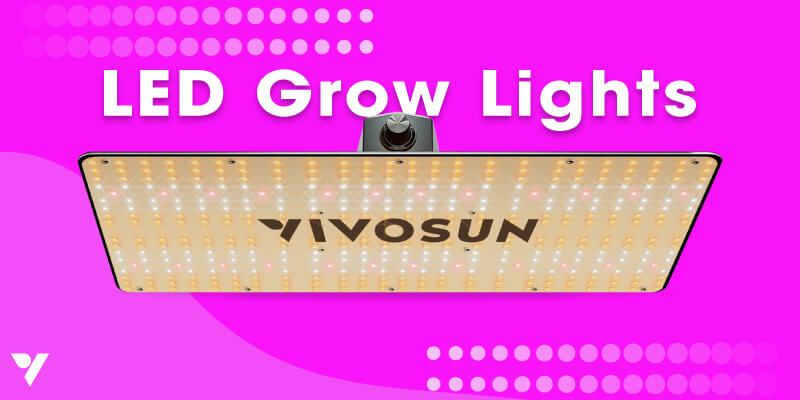 LED Grow Lights